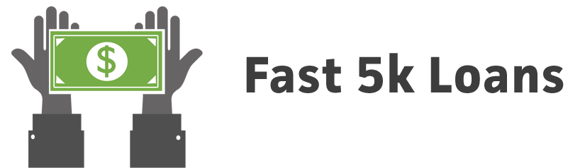 Fast 5K Loans